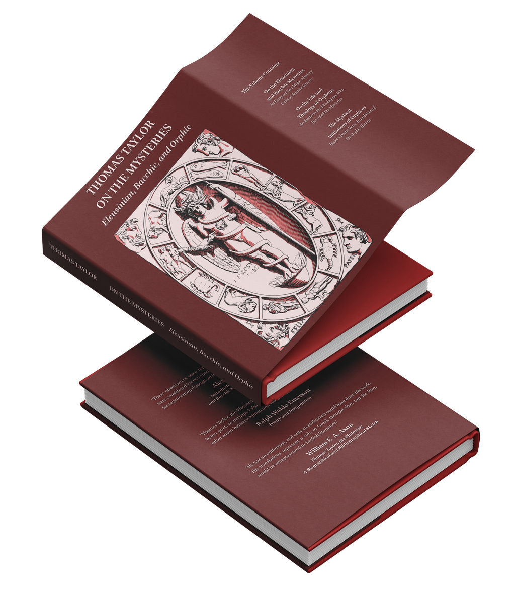 Thomas Taylor On the Mysteries: Eleusinian, Bacchic, and Orphic - Hardcover Book